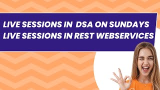 Live Sessions in DSA on Sundays  Live sessions in Rest Webservice  Faangacademy [upl. by Selec]