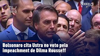 Bolsonaro cita Ustra no voto pelo impeachment de Dilma Rousseff [upl. by Anilyx]