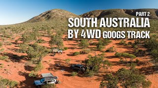 Googs Track  Woomera Restricted  South Australia by 4WD  EP 2 2020 [upl. by Vacla]