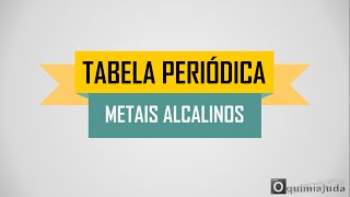 Tabela Periódica  Grupo 01  Metais Alcalinos [upl. by Eelyab]