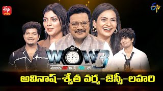 Wow 3  Avinash Swetha Varma Jessie Lahari  13th September 2022  Full Episode  ETV Telugu [upl. by Innoj]