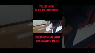 TCL 55 INCH QLED TV UNBOXING [upl. by Idalia]