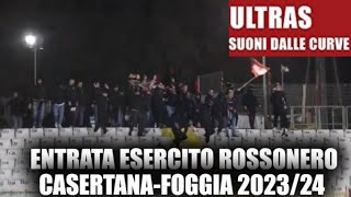 🎥 CasertanaFoggia Serie C 04122023 L ENTRATA MASSICCIA DELL ESERCITO FOGGIANO NEL SETTORE [upl. by Gney62]