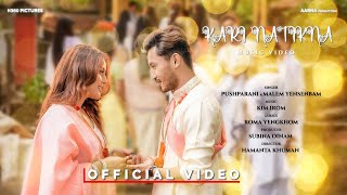 Kari Natikna  Belinda Oinam amp Jamz Saikhom  Official Music Video Release 2022 [upl. by Aipotu]