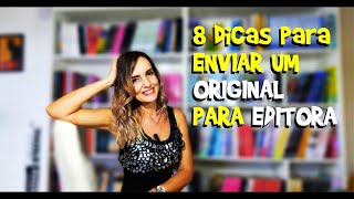 Aprenda Como Enviar Um Original Para Editora  Escritora e Editora de livros conta tudo [upl. by Ainiger]