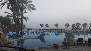 CORAL BEACH RESORT HOTEL CYPRUSKirrianne tv [upl. by Bogoch]