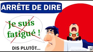 Arrête de dire quotJE SUIS FATIGUÉquot  15 formas de decir ESTOY CANSADO en francés [upl. by Keslie]