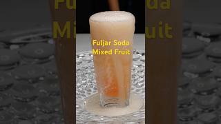 Fuljar Soda  Mixed Fruit shorts youtubeshorts [upl. by Cromwell]