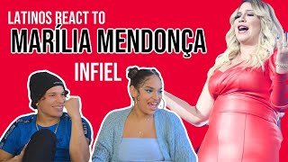 Latinos react to BRAZILIAN MUSIC Marília Mendonça  Infiel for the first time  REACTION [upl. by Denison382]