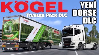 KÃ–GEL TRAILER PACK DLC  YENÄ° DORSE DLC OYUNA EKLENDÄ°  ETS2 151 BETA [upl. by Sergias94]