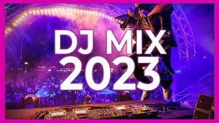 DJ DANCE SONGS 2023  Mashups amp Remixes of Popular Songs 2023  DJ Club Music Party Remix Mix 2022 🔥 [upl. by Nnylsor883]