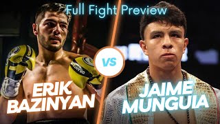 How will Munguia respond  Jaime Munguia vs Erik Bazinyan Full Fight Preview [upl. by Archy]