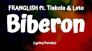 FRANGLISH  Biberon ParolesLyrics ft Tiakola amp Leto [upl. by Merci]