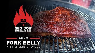 Smoked Pork Belly  Big Joe Backyard Series [upl. by Analah]