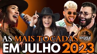 MIX SERTANEJO JULHO 2023 MAIS TOCADAS SERTANEJO MAIS TOCADAS NO SPOTIFIY 2023 VERÃO 2023  PART 23 [upl. by Nnylrats]