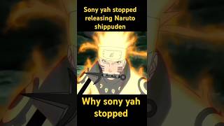 WHY SONY YAH STOPPED RELEASING NARUTO SHIPPUDEN ON SONY YAH RELEASE DATE CONFIRM ✅ [upl. by Ailecra583]