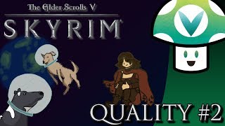 Vinesauce Vinny  That Skyrim Quality Part 2 [upl. by Dorcea]