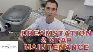 DreamStation 2 CPAP Maintenance  Quick and Easy [upl. by Cassy]