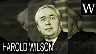 HAROLD WILSON  WikiVidi Documentary [upl. by Athene]