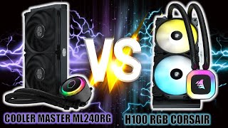 FINAL QUEM É O MELHOR WATER COOLER COOLER MASTER ML240RG VS H100 RGB CORSAIR  TESTE DE DESEMPENHO [upl. by Saqaw]