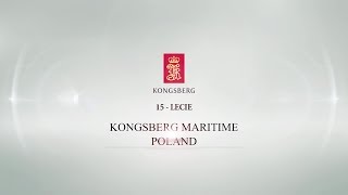 Kongsberg Maritime Poland 15 Years anniversary [upl. by Placida]