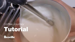 Coffee Tutorials  Master microfoam milk texturing at home like a pro  Breville USA [upl. by Puttergill]