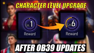 How To Upgrade Character Level After OB39 Update Free Fire  Character Level Up Kaise Kare Free Fire [upl. by Uriiah]