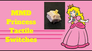 MMD Princess Tactile Switches  Sound Test customkeyboard [upl. by Yeoz572]