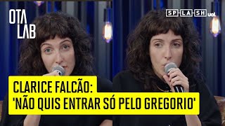 Clarice Falcão hesitou convite do Porta dos Fundos por namorar Gregorio [upl. by Edelman]