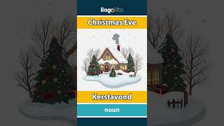 🇬🇧🇳🇱 Christmas Eve  Kerstavond  learn English  laten we Engels leren [upl. by Jeffcott277]