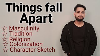 Things fall apart by Chinua Achebe in hindi summary and themes and character analysis [upl. by Ethbun]