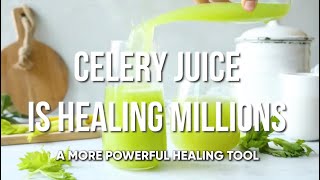 Why Celery Juice Is Healing Millions [upl. by Sigfrid138]