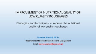 AN 202 L 3 Improvement of nutritional quality of low quality roughagesPart1 [upl. by Drandell532]