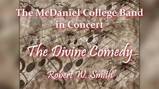 The Divine Comedy by Robert W Smith [upl. by Lebasile]