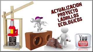 PRENSA HIDRÁULICA CASERA  LADRILLO ECOLÓGICO [upl. by Ysnap]