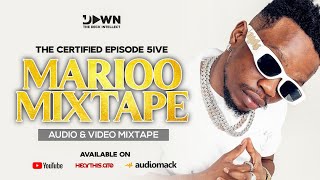 MARIOO MIXTAPE  BEST OF MARIOO VIDEO MIX  DJ DAWN THE CERTIFIED SERIES EPISODE 5 OFFICIAL VIDEO [upl. by Ardnat220]