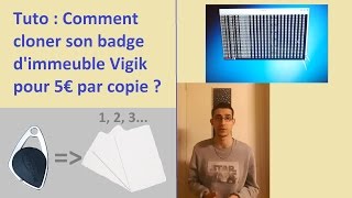 Tutoriel  Comment cloner son badge Vigik [upl. by Dumond140]