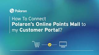 How To Connect Polarons Online Points Mall to My Customer Portal [upl. by Bashemath]