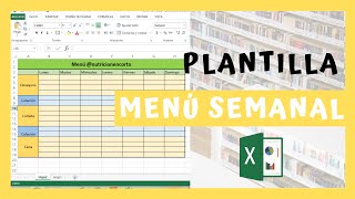 Plantilla de menú semanal en Excel  Excel para nutriólogos [upl. by Tansy]