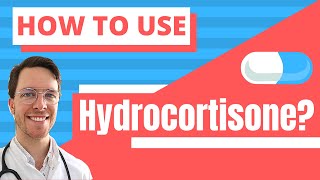 How and When to use Hydrocortisone Acecort Alacor Plenadren  Doctor Explains [upl. by Shing]