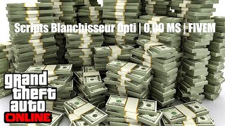 Scripts Blanchisseur Optimisée  000 ms  Fivem [upl. by Ambrosia]