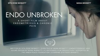 Endo Unbroken  Short Film On Endometriosis amp Chronic Pain [upl. by Kissee119]