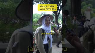 Masuk UGM Jalur Doa Ibu [upl. by Miarzim]