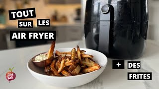 TOUT SUR LE AIR FRYER  Comment ça fonctionne 🍟Frites au Air fryer Petite bette [upl. by Sokul]