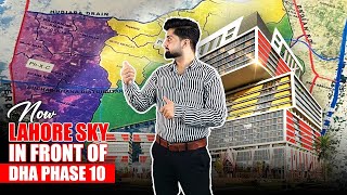 Lahore Sky Project in front of DHA Phase 10  Best Opportunity for Investment in Lahore Sky Project [upl. by Bearce]