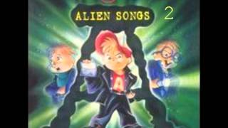 The AFiles Alien Songs 2 Alvin And The Chipmunks The Chippettes Sing Bump In The Nightwmv [upl. by Dibb]