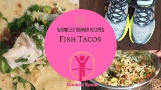 Fish Tacos with Cabbage Slaw Recipes for Running Fuel [upl. by Adni]