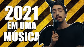 2021 EM UMA MÚSICA [upl. by Mayeda]