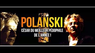 ADBK  Polanski  César du Meilleur Pédophile de lAnnée [upl. by Aneert80]