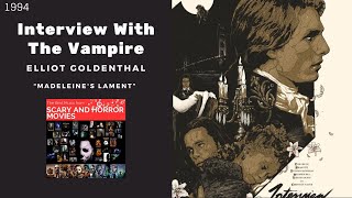 Interview With The Vampire  Madeleines Lament  Elliot Goldenthal 1994 [upl. by Aicilic959]